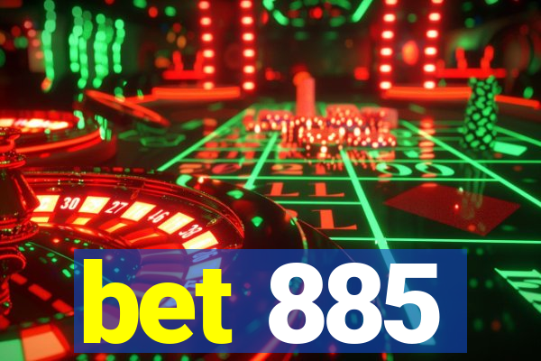 bet 885